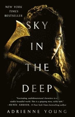 Omslag till boken Sky in the Deep av Adrienne Young