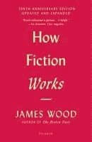 How Fiction Works