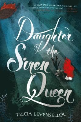 Daughter of the Siren Queen