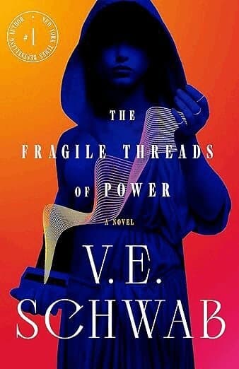 Omslag till boken The Fragile Threads of Power av V. E. Schwab