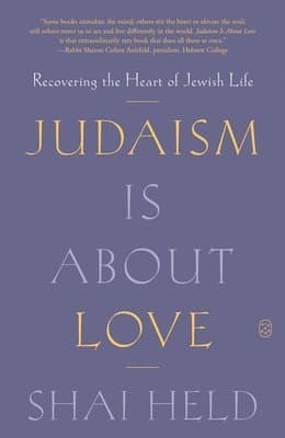 Judaism Is About Love