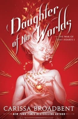 Omslag till boken Daughter of No Worlds av Carissa Broadbent