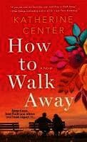 How to Walk Away