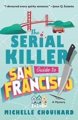 Serial Killer Guide to San Francisco