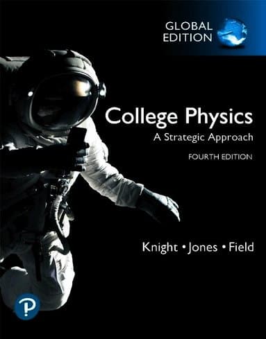 College Physics: A Strategic Approach, Global Edition