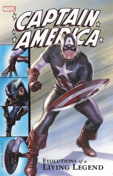 Captain America: Evolutions of a Living Legend