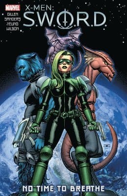 X-Men: S.W.O.R.D. - No Time to Breathe