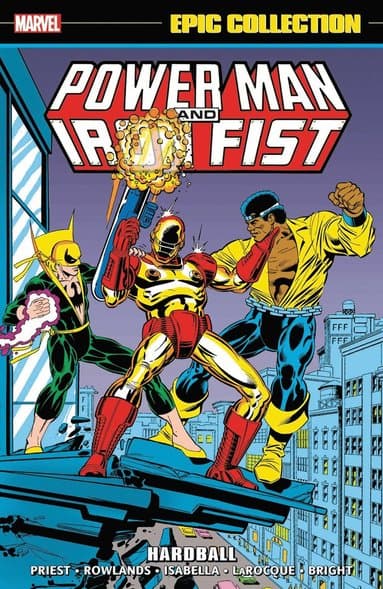 Omslag till boken Power Man And Iron Fist Epic Collection: Hardball av Christopher Priest