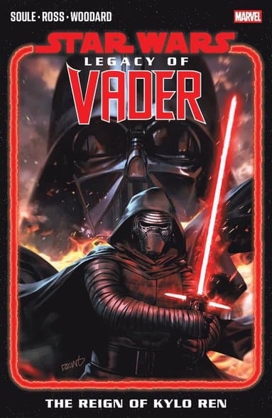 Star Wars: Legacy of Vader - The Reign of Kylo Ren Vol. 1