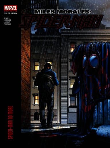Miles Morales: Spider-Man Modern Era Epic Collection - Spider-Man No More