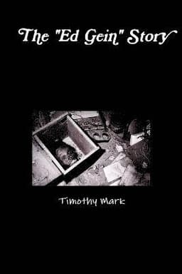 "Ed Gein" Story