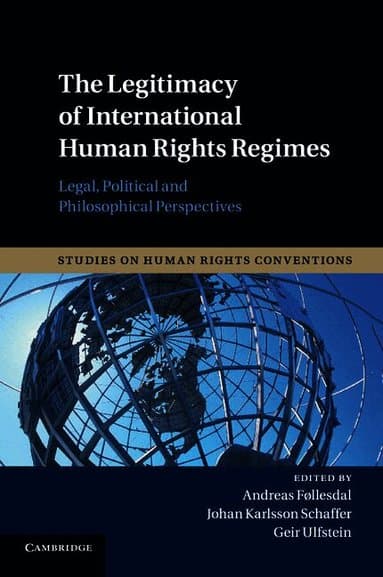 The Legitimacy of International Human Rights Regimes