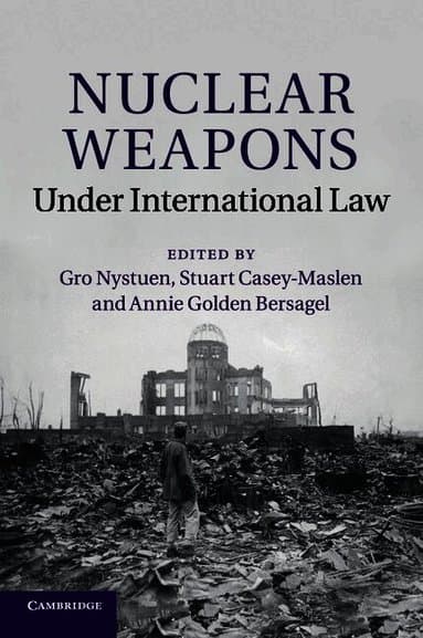 Nuclear Weapons under International Law