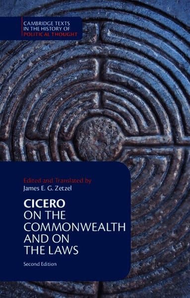 Cicero: On the Commonwealth and On the Laws
