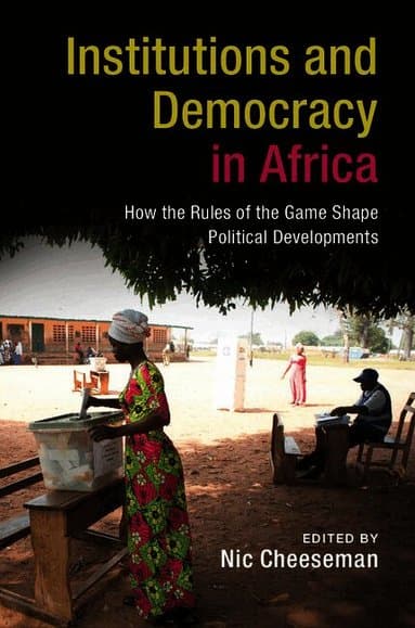 Institutions and Democracy in Africa