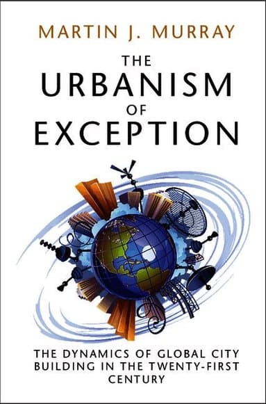 The Urbanism of Exception