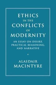 Ethics in the Conflicts of Modernity