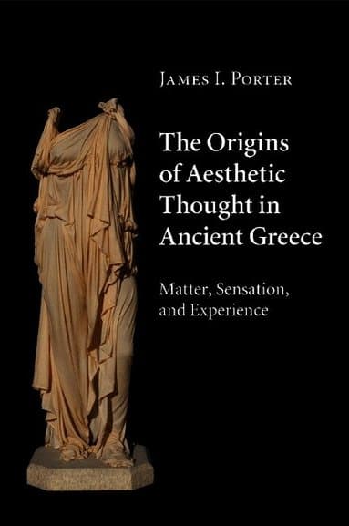 The Origins of Aesthetic Thought in Ancient Greece