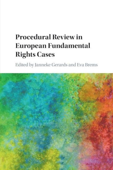 Procedural Review in European Fundamental Rights Cases