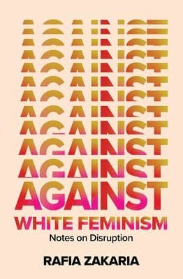 Against White Feminism