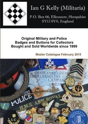 Ian Kelly Militaria Master Catalogue February 2015