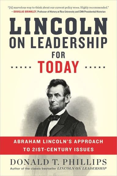 Lincoln on Leadership for Today
