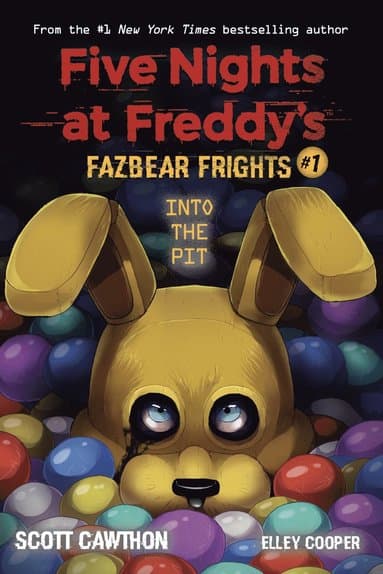 Into the Pit (Five Nights at Freddy's: Fazbear Frights #1)
