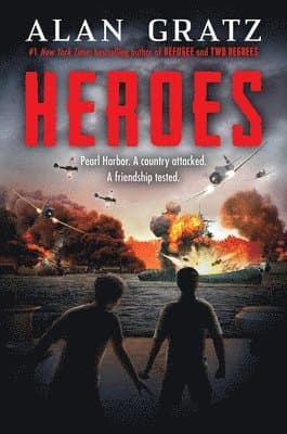 Heroes: A Novel of Pearl Harbor