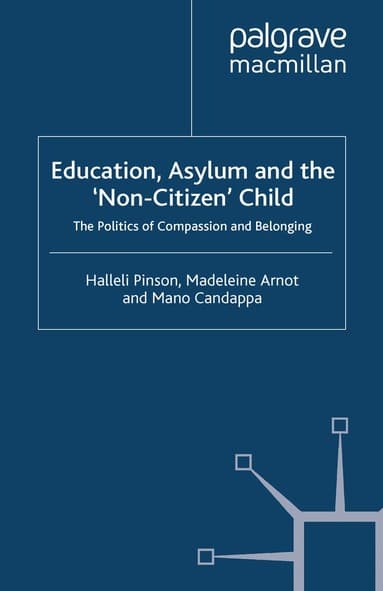Education, Asylum and the 'Non-Citizen' Child