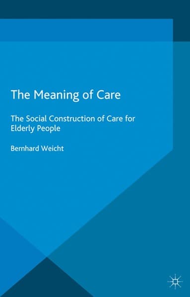 Meaning of Care