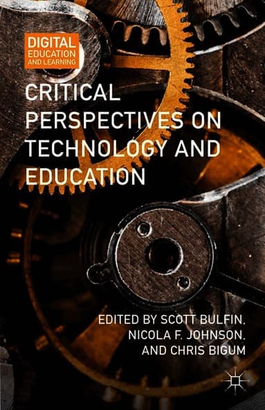 Critical Perspectives on Technology and Education