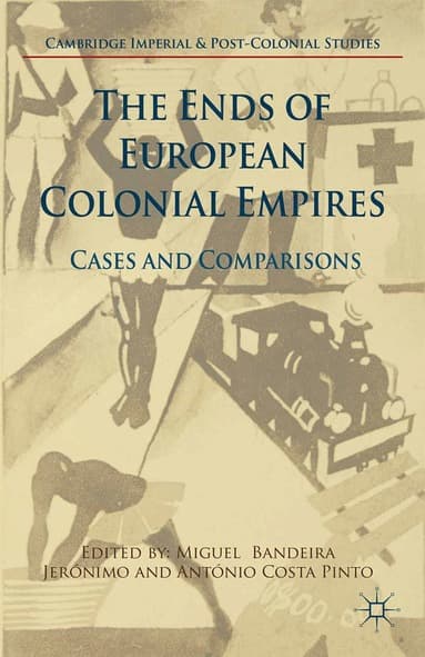 Ends of European Colonial Empires