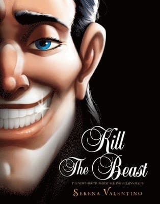 Kill the Beast: A Tale of Everyone's Favorite Guy