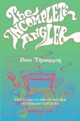 Incomplete Angler - Ten Years of Fruits de Mer (standard edition)