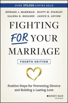 Fighting For Your Marriage