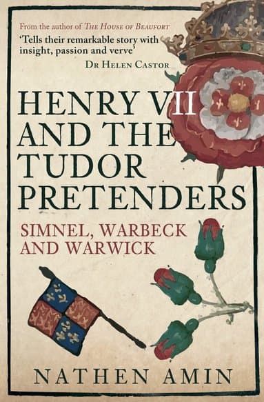 Henry VII and the Tudor Pretenders