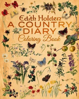 The Edith Holden: A Country Diary Coloring Book