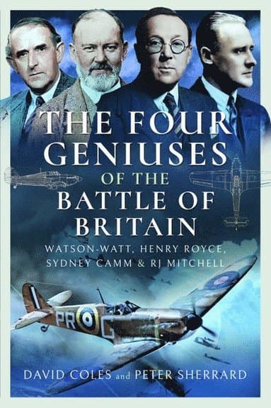 Four Geniuses of the Battle of Britain