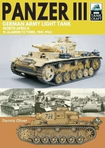 Omslag till boken Panzer III German Army Light Tank av Dennis Oliver