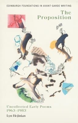 Lyn Hejinian, The Proposition