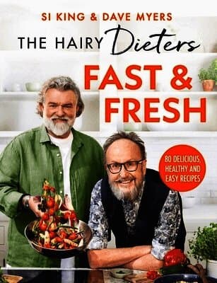 The Hairy Dieters' Fast & Fresh