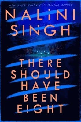 There Should Have Been Eight