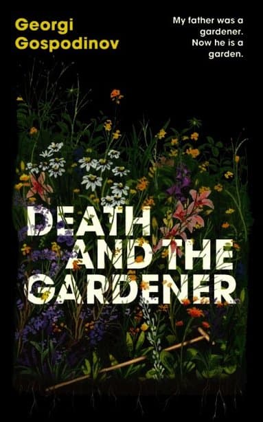 Death and the Gardener