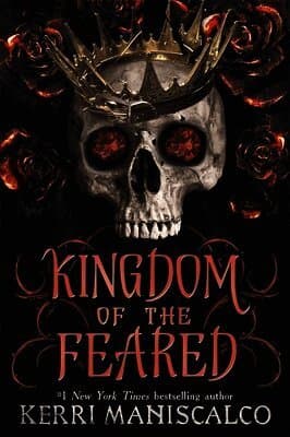 Omslag till boken Kingdom of the Feared av Kerri Maniscalco