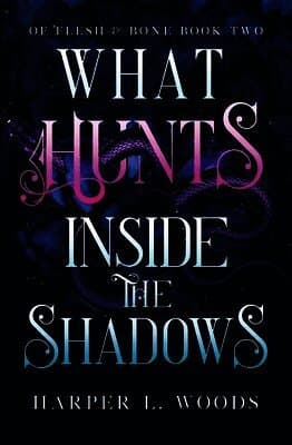 What Hunts Inside the Shadows