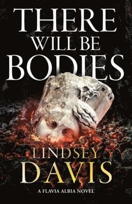 Omslag till boken There Will Be Bodies av Lindsey Davis