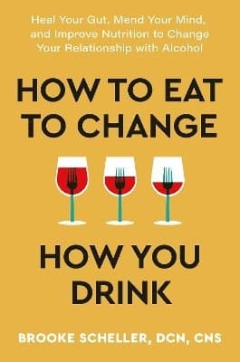 How to Eat to Change How You Drink