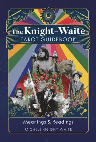 Knight-Waite Tarot Guidebook