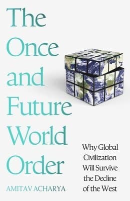 Once and Future World Order