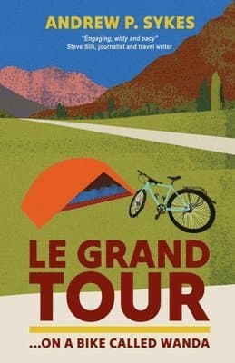 Le Grand Tour on a Bike Called Wanda